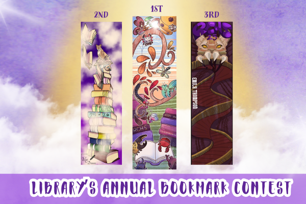 The library's annual bookmark contest took place from Sept. 10 to Oct. 3, where students designed bookmarks that will be printed and used this year. These are the top three bookmark designs for the 2025 contest.